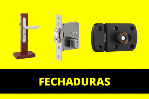 FECHADURAS